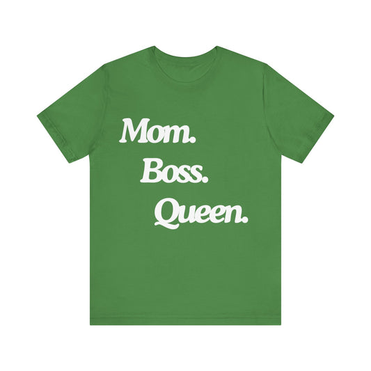 Mom  Boss. Queen #White Print
